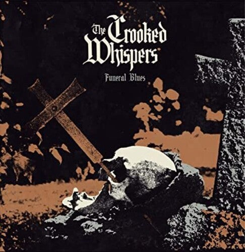 Crooked Whispers: Funeral Blues - VINYL
