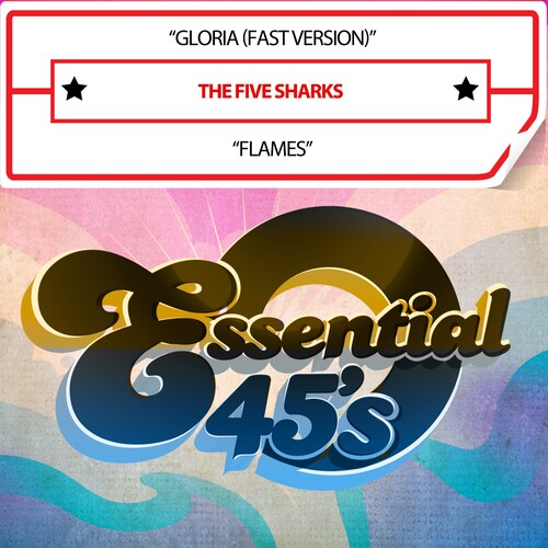 Five Sharks: Gloria/Flames(Digital45) - CD