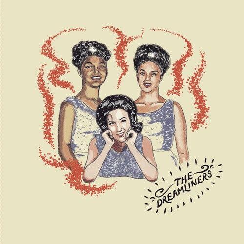Dreamliners- Just Me And You B/w Best Things In Life ( LP )