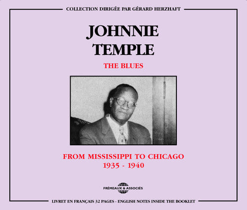 Johnnie "Geechie" Temple: Blues from Mississippi to Chicago - COMPACT DISCS