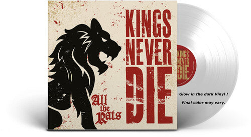 Kings Never Die: All The Rats - VINYL