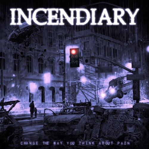 Incendiary: Change The Way You Think About Pain - VINYL