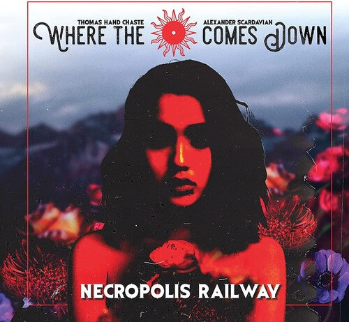 Where the Sun Comes Down: Necropolis Railway - CD