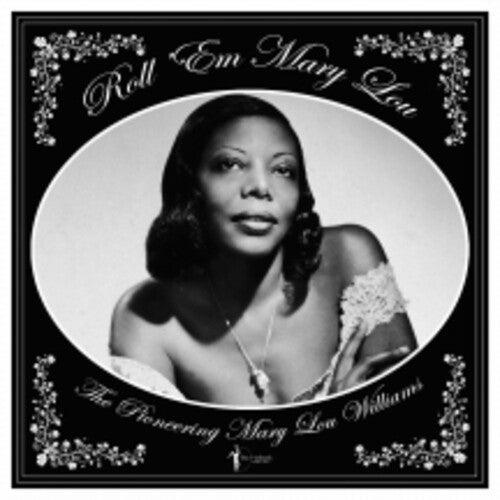 Mary Lou Williams- Roll 'em Mary Lou: The Pioneering Mary Lou Williams 1929-53 ( LP )