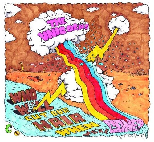 The Unicorns: Who Will Cut Our Hair When We're Gone? - VINYL