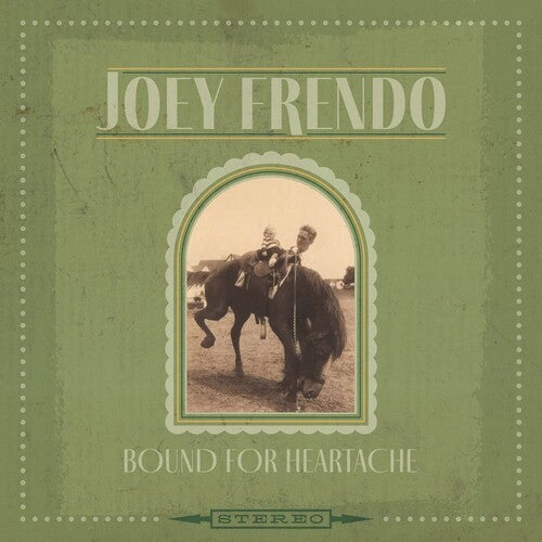 Joey Frendo: Bound For Heartache - COMPACT DISCS