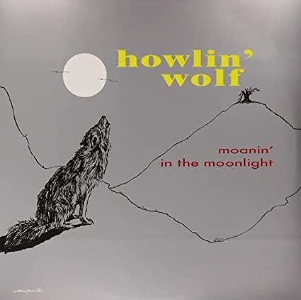 Howlin' Wolf: Moanin In The Moonlight [Opaque Grey Colored Vinyl] { Record }