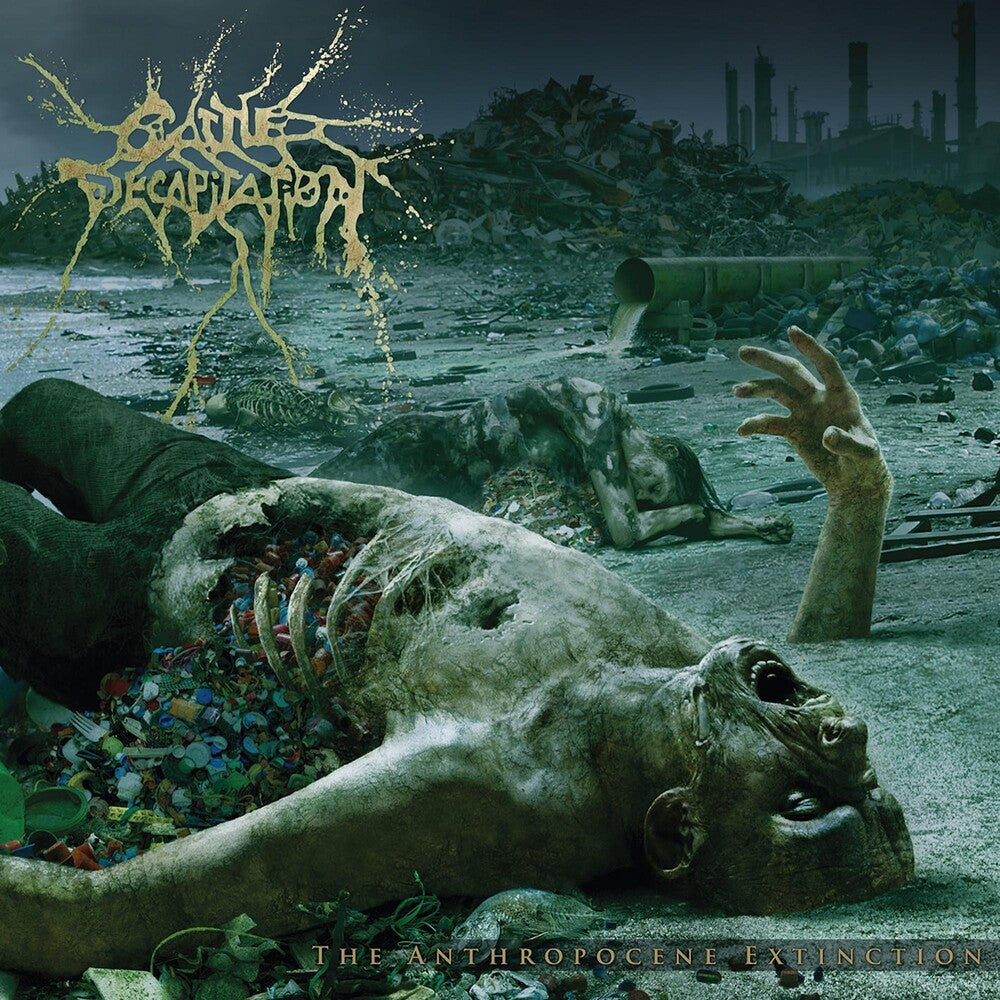 Cattle Decapitation- Anthropocene Extinction ( LP )