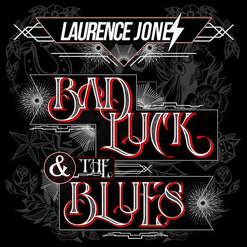 Laurence Jones: Bad Luck & The Blues { Record }