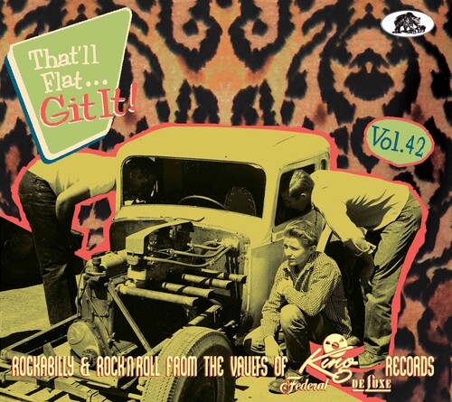 Various Artists: That'll Flat Git It! Vol. 42: Rockabilly & Rock 'n' Roll From The Vaults (Various Artists) - CD
