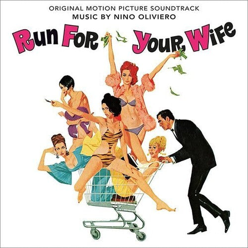 Nino Oliviero: Run For Your Wife (Una Moglie Americana) (Original Soundtrack) - CD