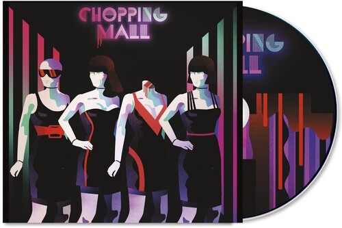 Chuck Cirino: Chopping Mall (Original Soundtrack) - CD