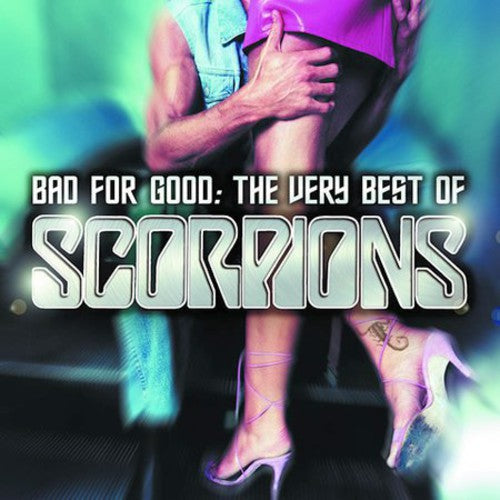 Scorpions: Bad For Good: The Very Best Of Scorpions - CD