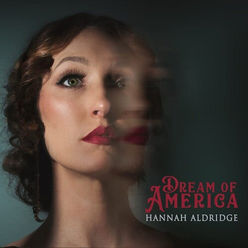 Hannah Aldridge: Dream Of America { Record }