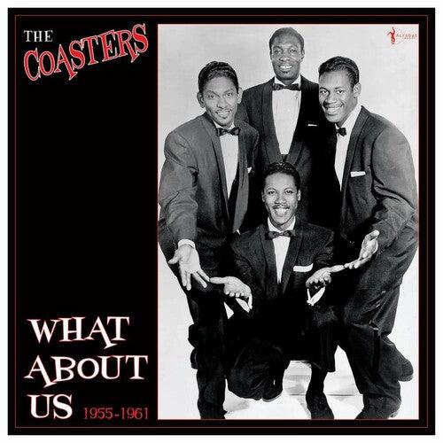 The Coasters- What About Us: Best Of 1955-61 ( LP )