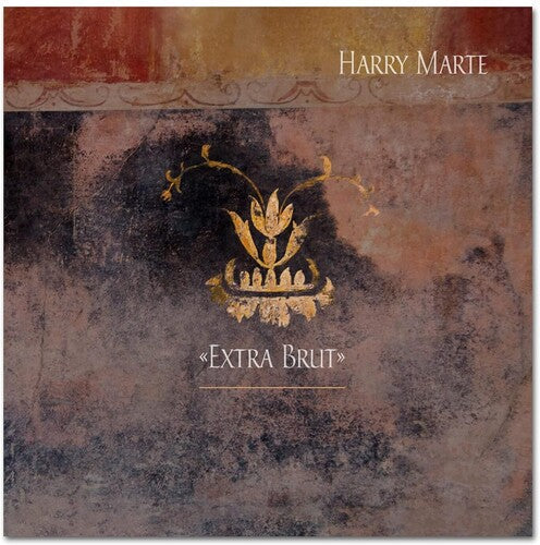 Harry Marte: Extra Brut { Record }