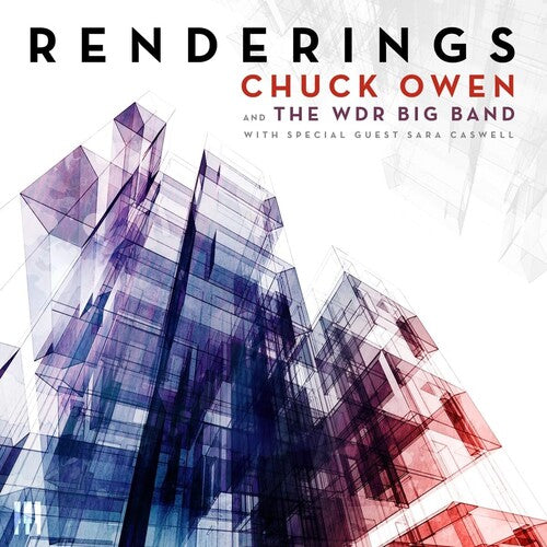 Chuck Owen: Renderings - CD