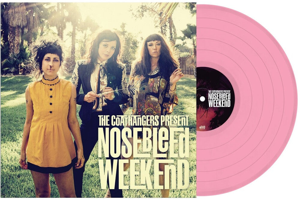 Coathangers- Nosebleed Weekend [Colored Vinyl] (Pnk) (Can) ( LP )