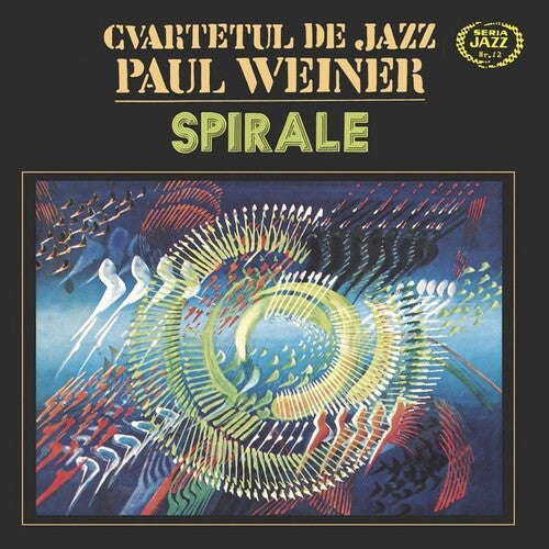 Cvartetul De Jazz Paul Weiner: Spirale - VINYL