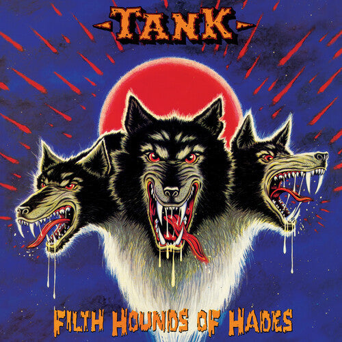 Tank: Filth Hounds Of Hades - CD