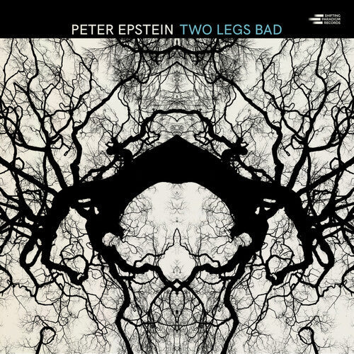 Peter Epstein: Two Legs Bad - CD