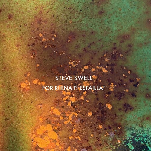 Steve Swell: For Rhina P. Espaillat - CD