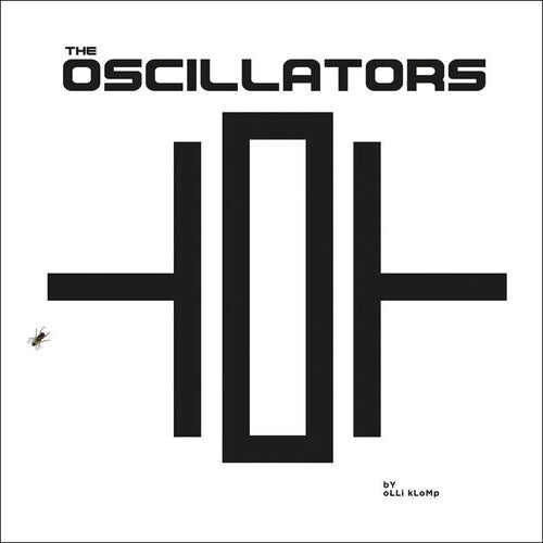 The Oscillators: The Oscillators - VINYL