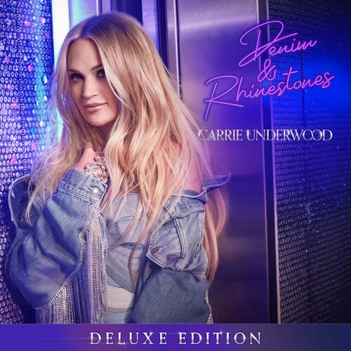 Carrie Underwood: Denim & Rhinestones (Deluxe Edition) { Record }
