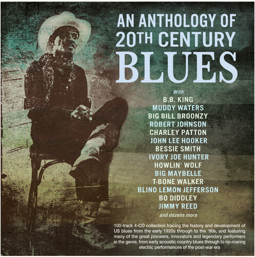Various Artists: An Anthology Of 20th Century Blues (Various Artists) - CD