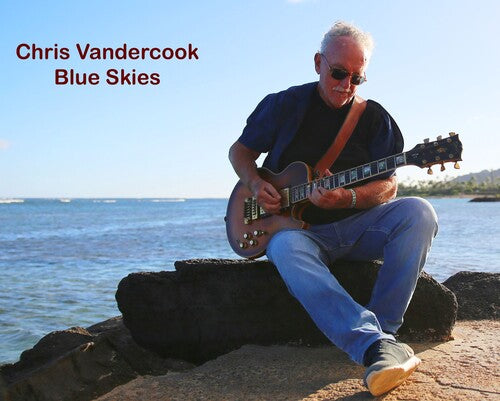 Chris Vandercook: Blue Skies - COMPACT DISCS