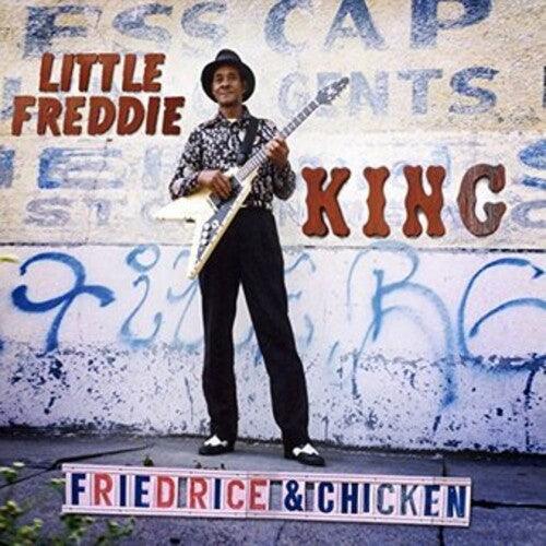 Little Freddie King- Fried Rice & Chicken ( LP )