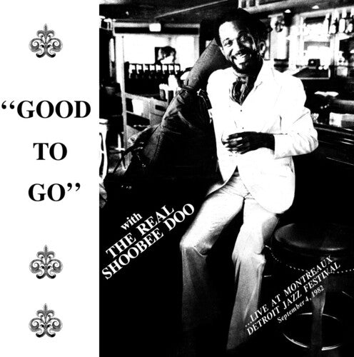 Real Shoobeedoo: Good To Go - 180-Gram Clear Vinyl - VINYL