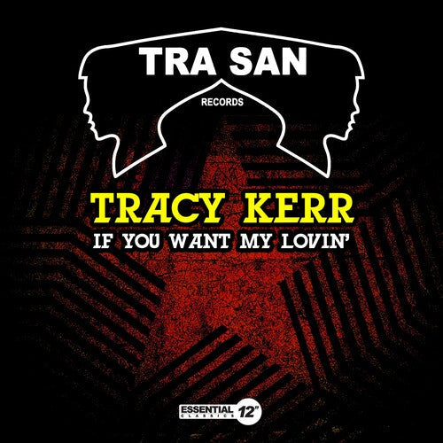 Tracy Kerr: If You Want My Lovin' - CD