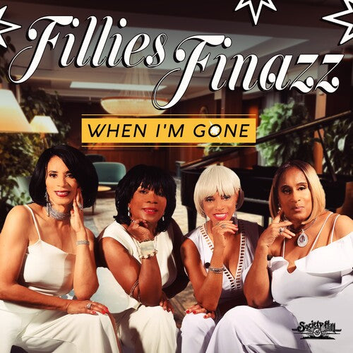 Fillies Finazz: When I'm Gone - CD