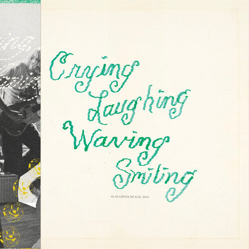 Dog Slaughter Beach: Crying, Laughing, Waving, Smiling - CD