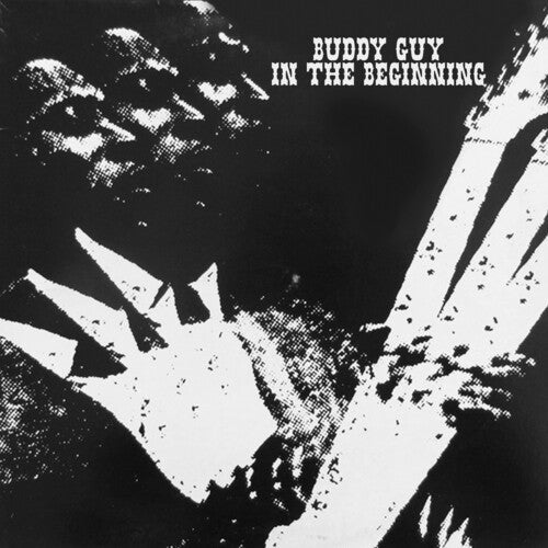 Buddy Guy: In the Beginning - COMPACT DISCS