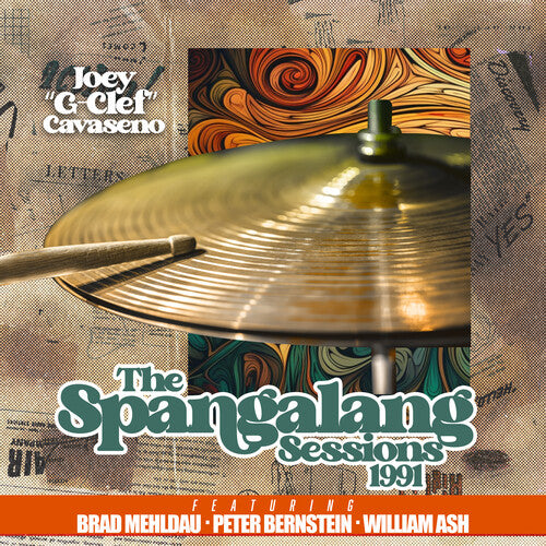 Joey Cavaseno: The Spangalang Sessions 1991 - CD