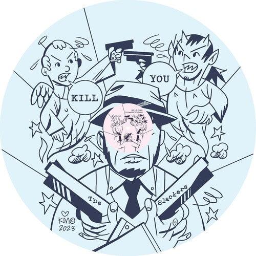 The Slackers- Kill You ( LP )
