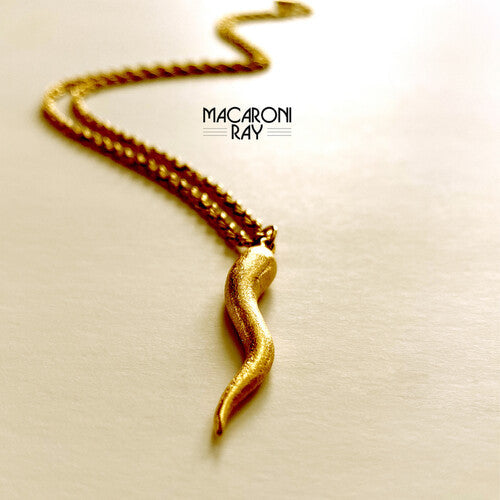 Ray West: Macaroni Ray { Record }