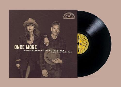 Jenni Muldaur & Teddy Thompson- Once More: Jenni Muldaur & Teddy Thompson Sing The Great Country Duets ( LP )