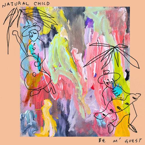 Natural Child- Be M'guest ( LP )