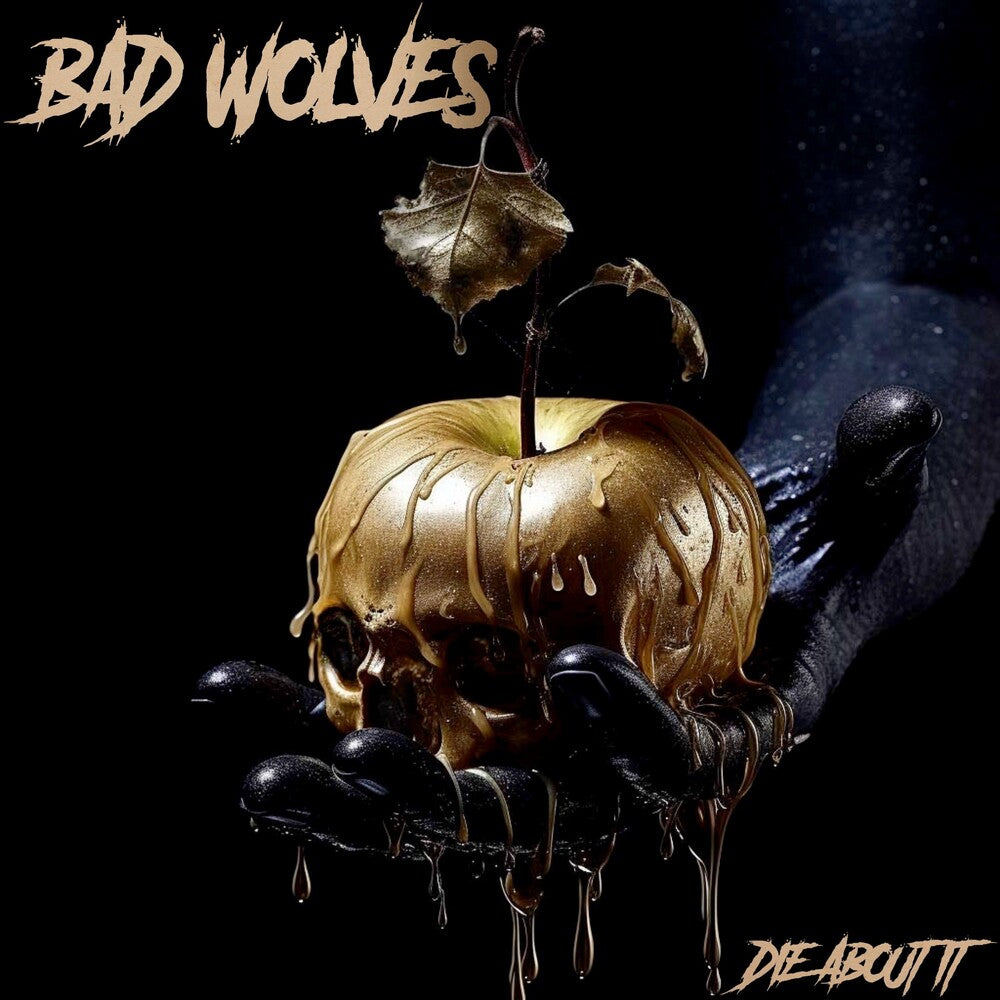 Bad Wolves- Die About It (D2c) (Gate) ( LP )