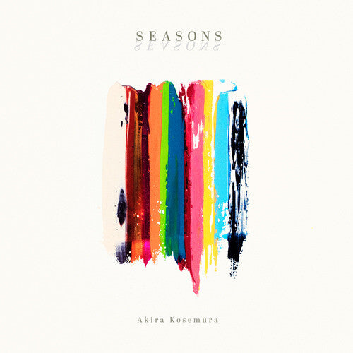 Akira Kosemura: Seasons { Record }