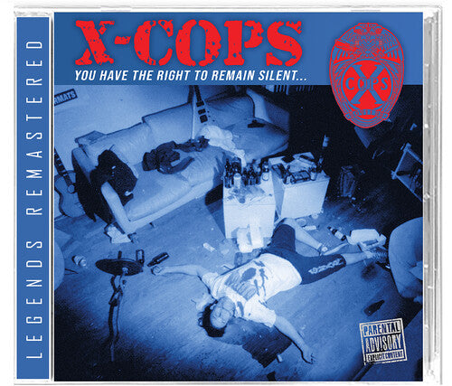 X-Cops: You Have The Right To Remain Silent - CD