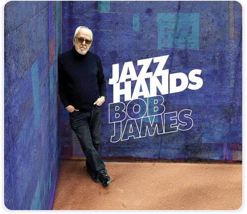Bob James: Jazz Hands - MQA-CD - CD