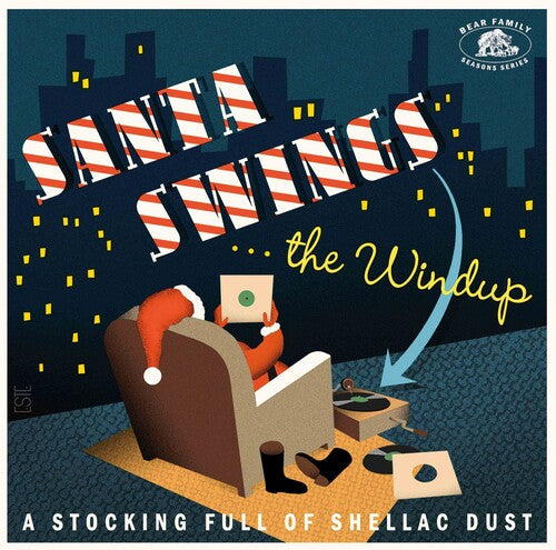 Various Artists: Santa Swings...The Windup: A Stocking Full Of Shellac Dust (Various Artists) - VINYL