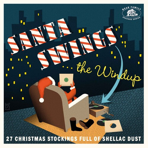 Various Artists: Santa Swings...The Windup: 28 Christmas Stockings Full Of Shellac Dust (Various Artists) - CD