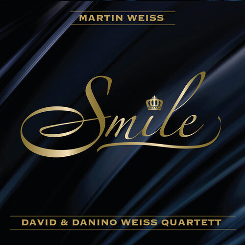 Martin Weiss & David & Danino Weiss Quartett: Smile - CD