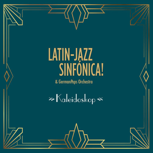 Latin-Jazz Sinfonica & German Pops Orchestra: Kaleidoskop - CD