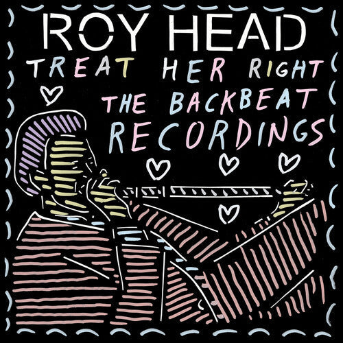 Roy Head: Treat Her Right - the Backbeat Recordings - VINYL